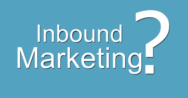 What Is Inbound Marketing